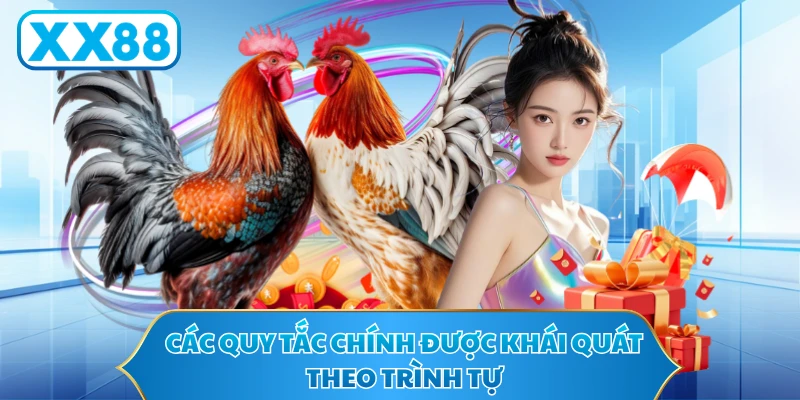 Các quy tắc chính được khái quát theo trình tự